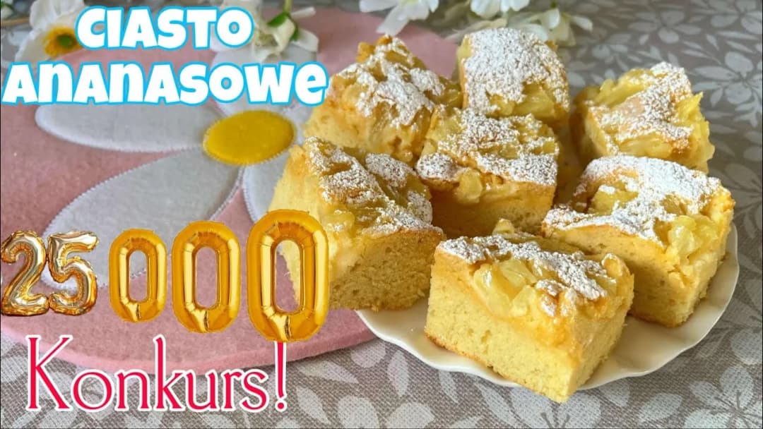 Najlepszy przepis na ciasto ananasowe - sprawdzony krok po kroku